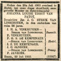 Overlijdensadvertentie van Johanna Louise Tissot van Patot (1846-1903) . Gehuwd op 8 juni 1865 te Maarssen met jhr. Jan Carel Strick van Linschoten. Bron: Delpher.nl.