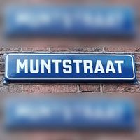 Straatnaambord 'Muntstraat' in januari 2023. Foto: Sander van Scherpenzeel.